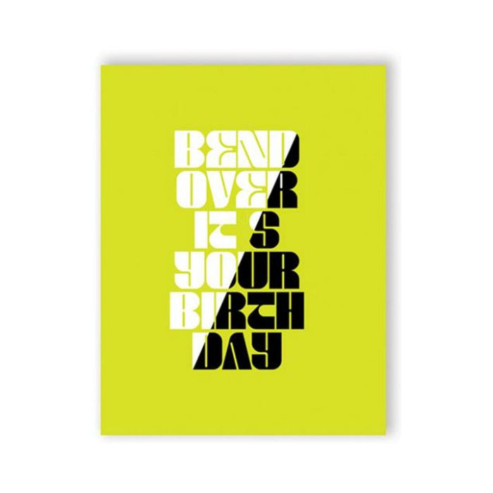 Bend Over Birthday Greeting Card
