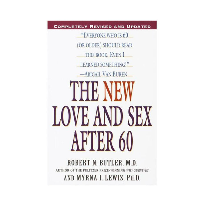 The New Love And Sex After 60