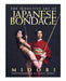 The Seductive Art of Japanese Bondage Book By Midori | SexToy.com