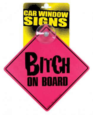 Bitch on board car window signs | SexToy.com