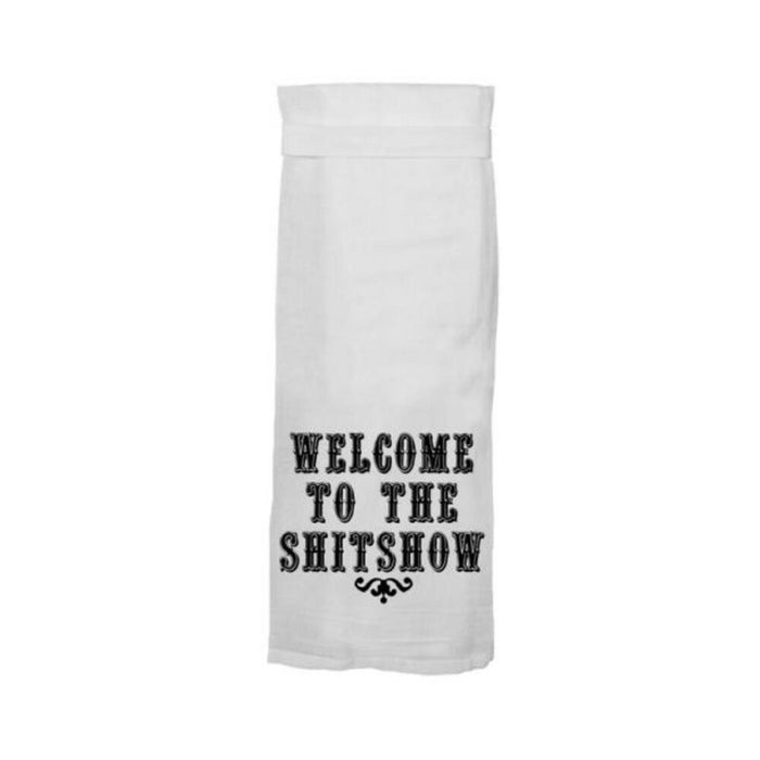 Twisted Wares Welcome To The Shitshow Flour Towel