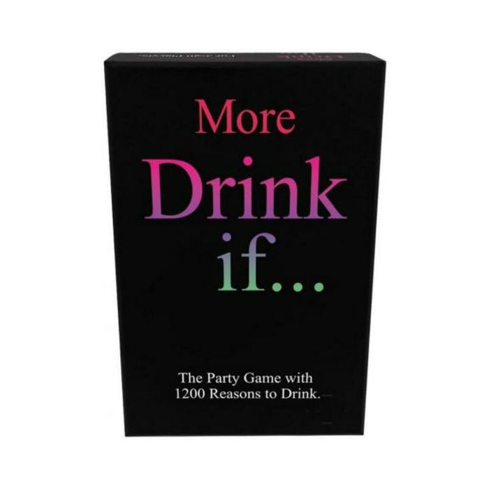 More Drink If