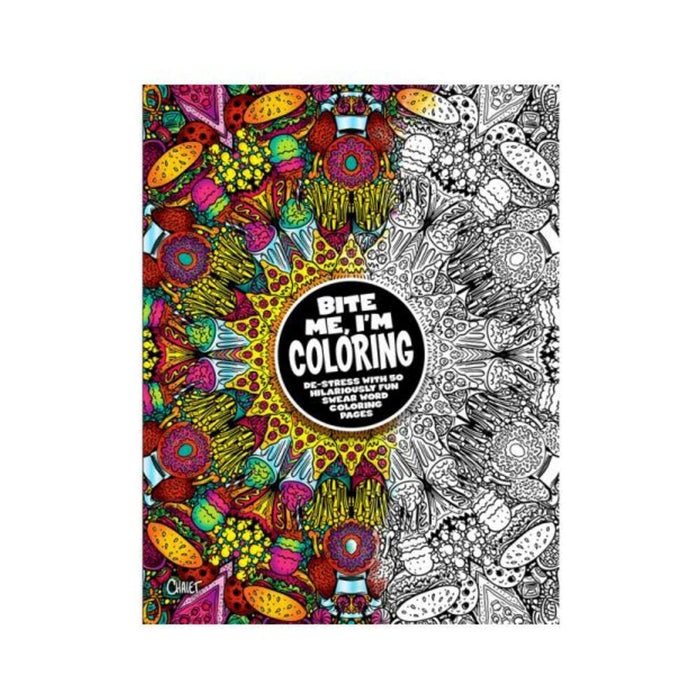 Bite Me, I'm Coloring! Book