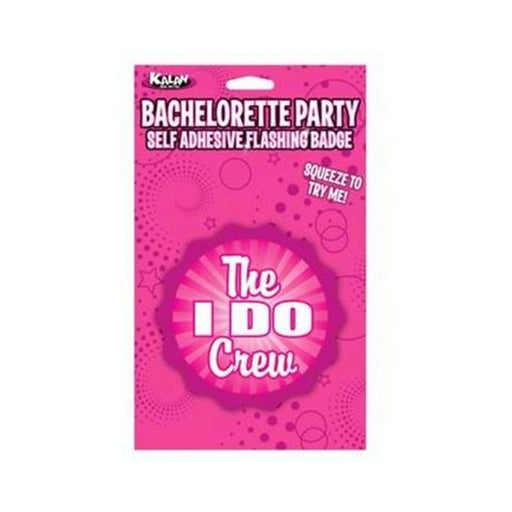 Flashing Badge: The "i Do" Crew Bachelorette | SexToy.com