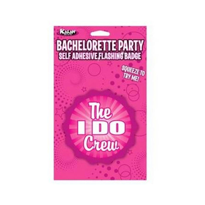 Flashing Badge: The "i Do" Crew Bachelorette | SexToy.com