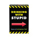 Drinking With Stupid Game | SexToy.com